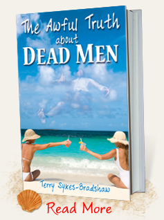 Book called The Awful Truth About Dead Men by Terry Sykes-Bradshaw